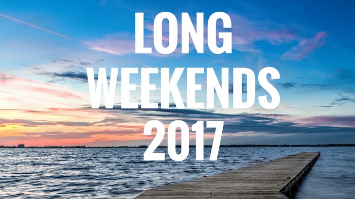 long weekends 2017 list